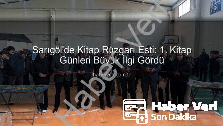 Sarıgöl’de Kitap Rüzgarı Esti: 1. Kitap Günleri Büyük İlgi Gördü