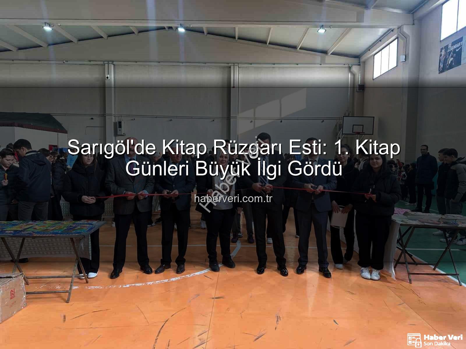 Sarıgöl Kitap Günleri - Sarıgöl'de Kitap Rüzgarı Esti: 1. Kitap Günleri Büyük İlgi Gördü