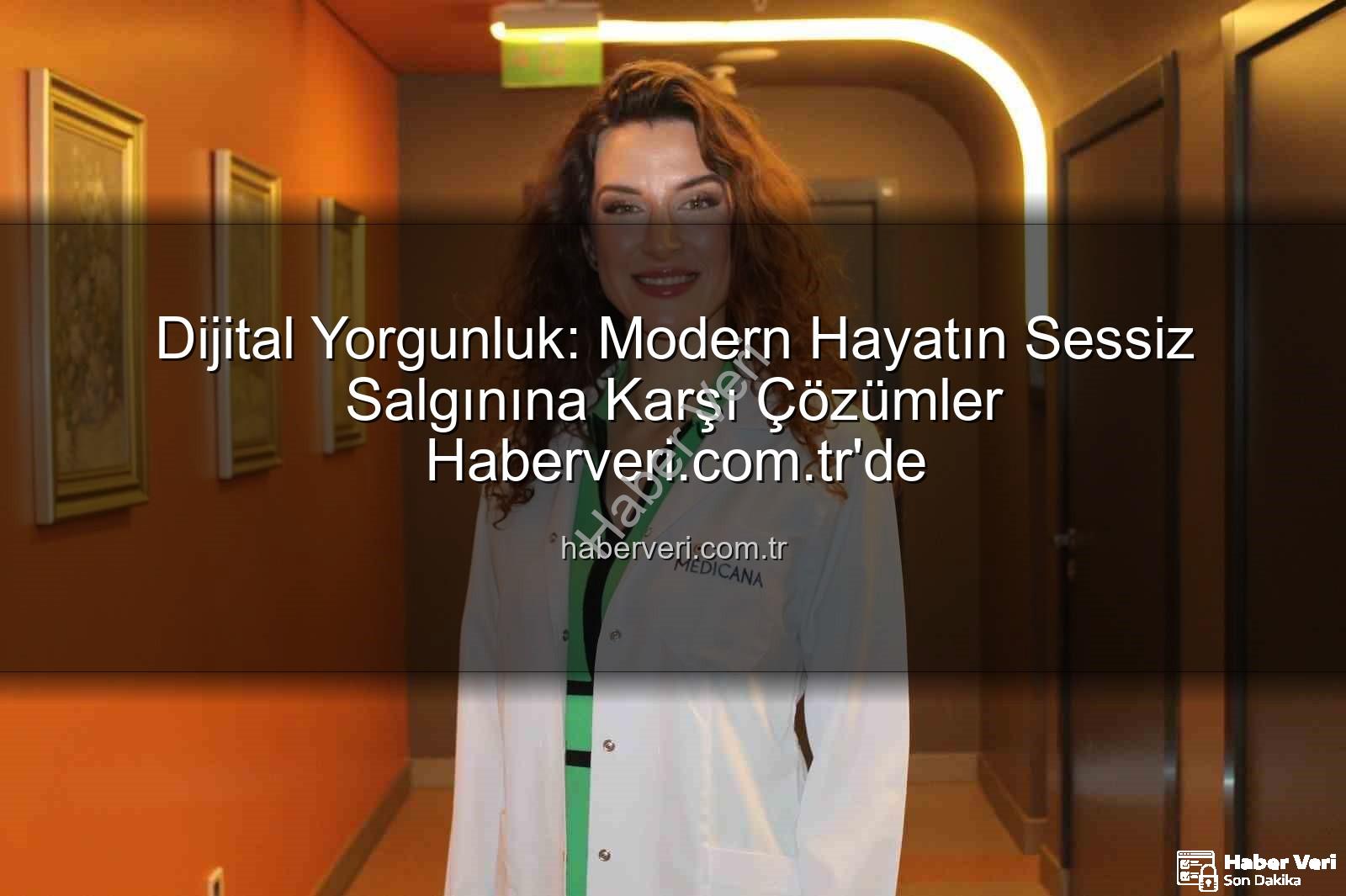 dijital yorgunluk - Dijital Yorgunluk: Modern Hayatın Sessiz Salgınına Karşı Çözümler Haberveri.com.tr'de