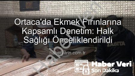 Ortaca’da Ekmek Fırınları Mercek Altında: Halk Sağlığı İçin Kapsamlı Denetimler Gerçekleştirildi